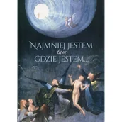 Poezja - Fundacja Centrum Dokumntacji Czynu Niepodległościo Najmniej jestem tam gdzie jestem - - miniaturka - grafika 1