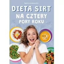 Dieta Sirt Na Cztery Pory Roku Agata Lewandowska - Poradniki hobbystyczne - miniaturka - grafika 1