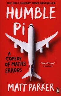 Humble Pi A Comedy of Maths Errors - Obcojęzyczne książki naukowe - miniaturka - grafika 1