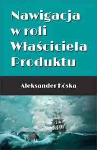Nawigacja w roli właściciela produktu - Audiobooki - biznes i ekonomia - miniaturka - grafika 1