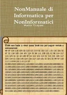 Obcojęzyczne książki informatyczne - Lulu Press, Inc. NonManuale di Informatica per NonInformatici - Marco Trapani - miniaturka - grafika 1