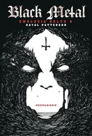 Biografie i autobiografie - Black metal. Ewolucja kultu 2. Uzupełnienie - miniaturka - grafika 1