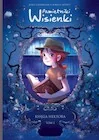 Komiksy dla młodzieży - Księga Hektora. Pamiętniki Wisienki. Tom 2 - miniaturka - grafika 1
