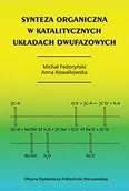 Technika - Synteza organiczna w katalitycznych układach dwufazowych. - miniaturka - grafika 1