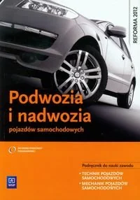 WSiP Podwozia i nadwozia pojazdów samochodowych Podręcznik do nauki zawodu - Piotr Fundowicz, Mariusz Radzimierski, Marcin Wieczorek - Podręczniki dla liceum - miniaturka - grafika 2