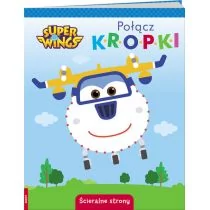 Ameet Super Wings. Połącz kropki praca zbiorowa