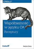 E-booki - informatyka - Współbieżność w języku C#. Receptury - miniaturka - grafika 1