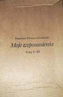 Biografie i autobiografie - Pomian - Srzednicki Moje wspomnienia tom 1 do 3 - miniaturka - grafika 1