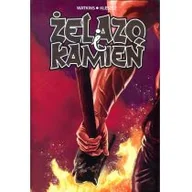 Komiksy dla dorosłych - E. WATKINS, T. KLESZCZ Żelazo i Kamień - miniaturka - grafika 1