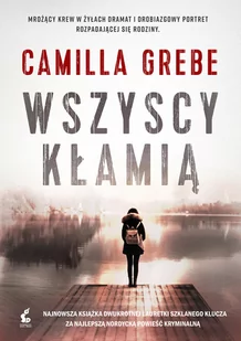 Wszyscy kłamią - Powieści sensacyjne - miniaturka - grafika 1
