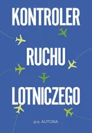 E-booki - literatura faktu - Kontroler ruchu lotniczego - miniaturka - grafika 1