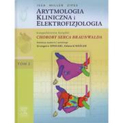 Książki medyczne - Urban & Partner Arytmologia kliniczna i elektrofizjologia Tom 2 - Miller Zipes Issa - miniaturka - grafika 1