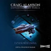 Audiobooki - literatura piękna - Expeditionary Force Tom 1 Dzień Kolumba Craig Alanson MP3) - miniaturka - grafika 1