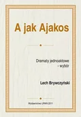 Książki regionalne - A jak Ajakos - miniaturka - grafika 1