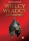 Historia świata - Wielcy władcy i ich imperia - miniaturka - grafika 1