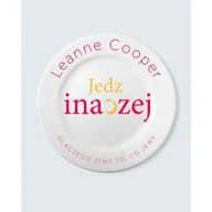 Książki kucharskie - Znak Jedz inaczej - Cooper Leanne - miniaturka - grafika 1