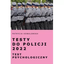Testy do Policji 2022 Test psychologiczny Nowa - Polityka i politologia - miniaturka - grafika 1