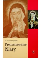 Religia i religioznawstwo - Promieniowanie Klary - miniaturka - grafika 1