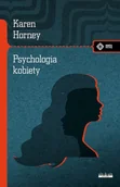 Psychologia - Psychologia kobiety - Karen Horney - miniaturka - grafika 1