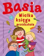 Książki edukacyjne - Harperkids Basia. Wielka księga przedszkola Zofia Stanecka, Marianna Oklejak - miniaturka - grafika 1