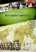 Biografie i autobiografie - Ojciec Stanisław Czapiewski SJ W labiryncie posłuszeństwa - miniaturka - grafika 1