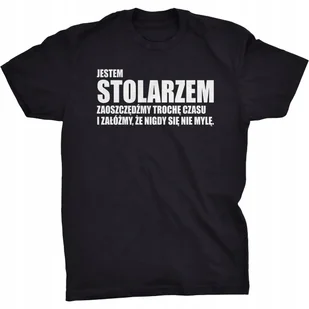 Koszulka Jestem Stolarzem Prezent Dla Stolarza - Koszulki męskie - miniaturka - grafika 1