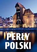 Albumy krajoznawcze - Perły Polski - miniaturka - grafika 1
