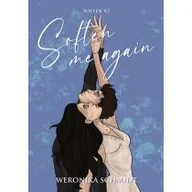 Literatura obyczajowa - Soften me again - miniaturka - grafika 1