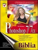 Grafika i DTP - Photoshop 7/7 CE. Biblia - miniaturka - grafika 1