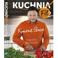 Religia i religioznawstwo - Kuchnia Fit 2 Wspólne gotowanie - Konrad Gaca - oprawa miękka - miniaturka - grafika 1