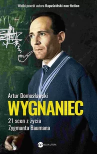 Wygnaniec. 21 scen z życia Zygmunta Baumana - E-booki - biografie - miniaturka - grafika 1