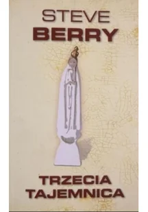 Trzecia tajemnica Używana - Religia i religioznawstwo - miniaturka - grafika 2