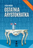 Pozostałe książki - Ostatnia arystokratka. Tom 1 wyd. 2023 - miniaturka - grafika 1