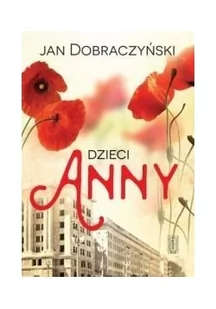 PAX Dzieci Anny - Jan Dobraczyński - Powieści - miniaturka - grafika 2