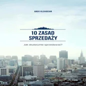 Audiobooki - poradniki - 10 zasad sprzedaży. Jak skutecznie sprzedawać? - miniaturka - grafika 1
