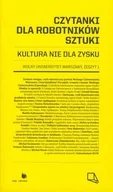 Książki o kulturze i sztuce - Fundacja Bęc Zmiana Czytanki dla robotników sztuki - odbierz ZA DARMO w jednej z ponad 30 księgarń! - miniaturka - grafika 1