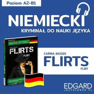 Niemiecki z kryminałem. Flirts - Audiobooki do nauki języków - miniaturka - grafika 1