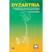 Powieści - KOMLOGO Dyzartria. Wskazówki do diagnozy różnicowej.... Olga Jauer - Niworowska, Joanna Kwasiborska - miniaturka - grafika 1