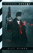 Fantasy - Richard Morgan Siły rynku - miniaturka - grafika 1