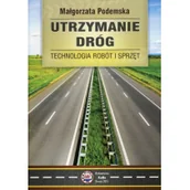 Podręczniki dla szkół zawodowych - Podemska Małgorzata Utrzymanie dróg - miniaturka - grafika 1