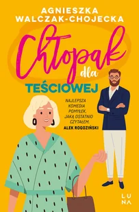 Marginesy Chłopak dla teściowej - Agnieszka Walczak-Chojecka - Literatura obyczajowa - miniaturka - grafika 3