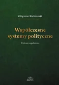 Podręczniki dla szkół wyższych - ELIPSA Dom Wydawniczy Współczesne systemy polityczne - Zbigniew Kiełmiński - miniaturka - grafika 1