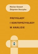 Matematyka - Przykłady i kontrprzykłady z analizy matematycznej - miniaturka - grafika 1