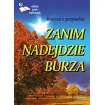 Astrum Poezja, sentencje, aforyzmy. Zanim nadejdzie burza praca zbiorowa - Poezja - miniaturka - grafika 1