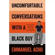 Powieści - Pan Macmillan Uncomfortable Conversations with a Black Boy - Emmanuel Acho - miniaturka - grafika 1