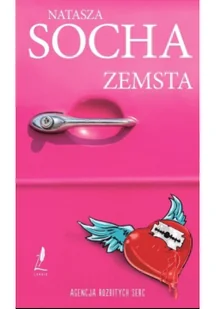Lekkie Zemsta. Agencja Rozbitych Serc - Natasza Socha - Kryminały - miniaturka - grafika 3