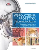 Podręczniki dla szkół wyższych - Współczesna protetyka stomatologiczna - książka - miniaturka - grafika 1