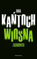 E-booki - kryminał i sensacja - Wiosna zaginionych Anna Kańtoch MOBI) - miniaturka - grafika 1