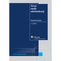 Wolters Kluwer Zarys nauki administracji Ernest Knosala - Zarządzanie - miniaturka - grafika 1