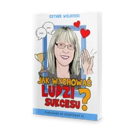 Biznes - OSMpower Jak wychować ludzi sukcesu$720 - Esther Wojcicki (PREMIERA) - miniaturka - grafika 1